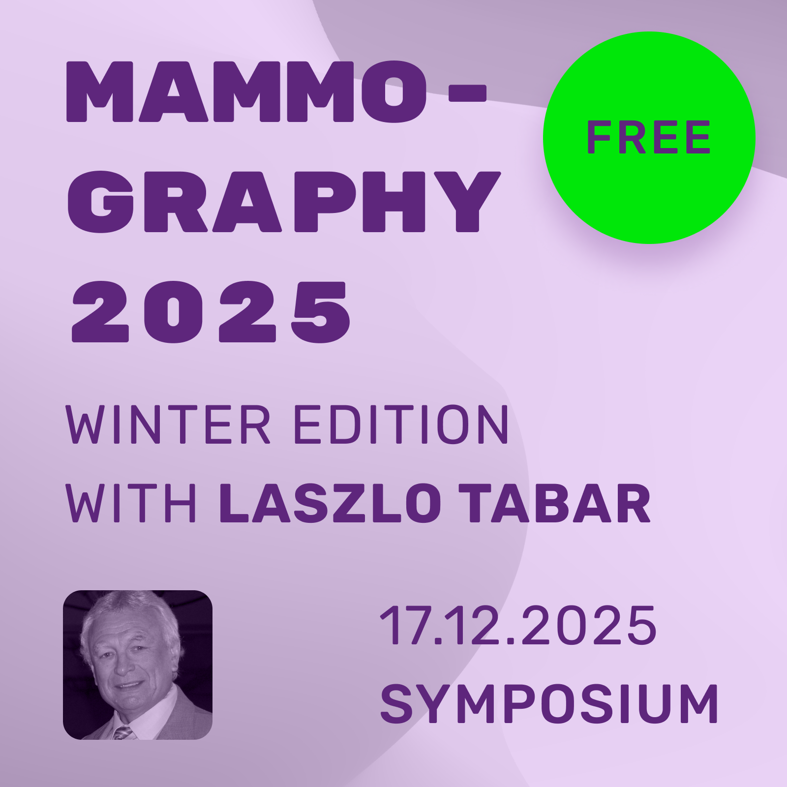 Mammography Symposium with László Tabár: Winter Edition 2025
